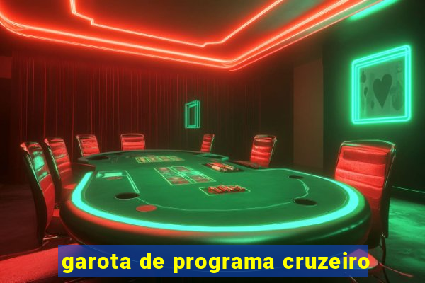 garota de programa cruzeiro